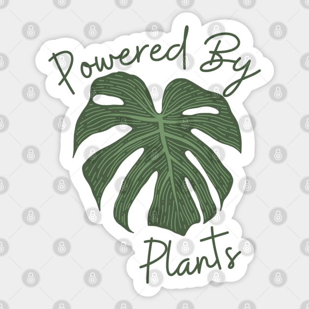 Powered By Plants Sticker by MMaeDesigns